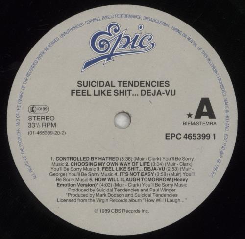 Suicidal Tendencies Controlled By Hatred/ Feel Like Sh*t... Deja-Vu - EX vinyl LP album (LP record) Dutch SUILPCO852813