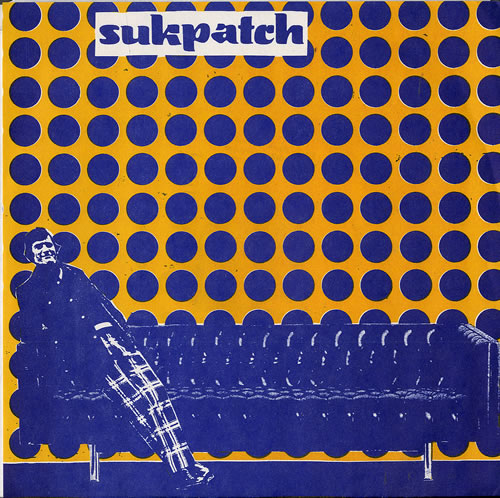 Sukpatch Cabo San Lucas 7" vinyl single (7 inch record / 45) US SUX07CA554300