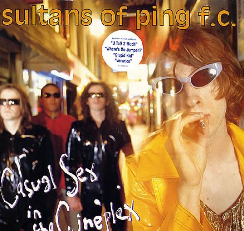 Sultans Of Ping F.C. Casual Sex In The Cineplex vinyl LP album (LP record) UK OPILPCA348299