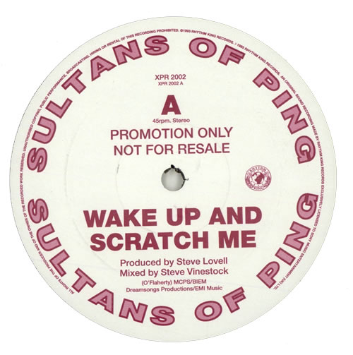 Sultans Of Ping F.C. Wake Up And Scratch Me 12" vinyl single (12 inch record / Maxi-single) UK OPI12WA461820
