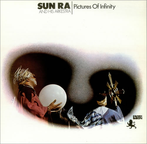 Sun Ra Pictures Of Infinity vinyl LP album (LP record) UK SR4LPPI447067