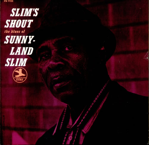 Sunnyland Slim Slim's Shout vinyl LP album (LP record) US SL-LPSL531805