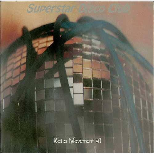 Superstar Disco Club Katia Movement #1/Skyscraper Island 7" vinyl single (7 inch record / 45) UK DS907KA408033