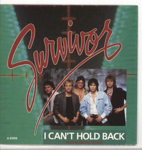 Survivor I Can't Hold Back 7" vinyl single (7 inch record / 45) UK SUR07IC720595