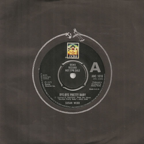 Susan Webb Bye-Bye Pretty Baby 7" vinyl single (7 inch record / 45) UK 7SW07BY486992