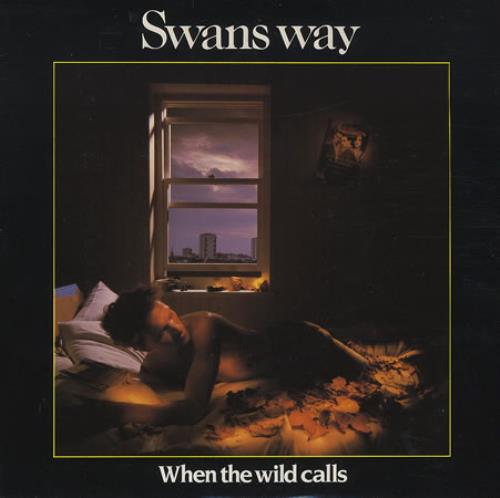 Swans Way When The Wild Calls 7" vinyl single (7 inch record / 45) UK U6A07WH183368