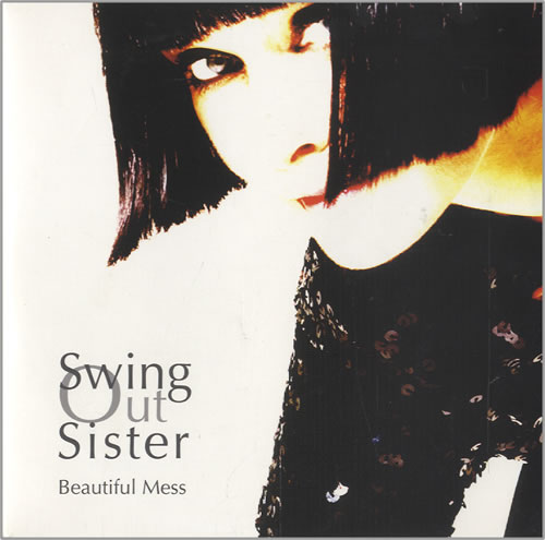 Swing Out Sister Beautiful Mess CD album (CDLP) UK SOSCDBE454109