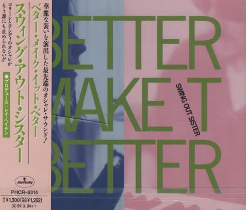 Swing Out Sister Better Make It Better CD single (CD5 / 5") Japanese SOSC5BE132482