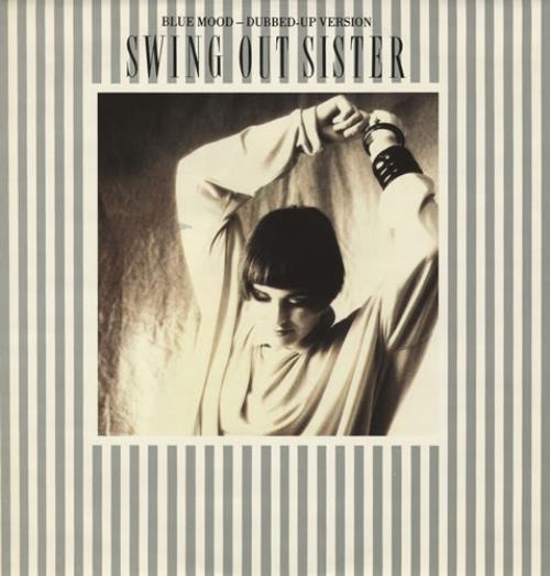 Swing Out Sister Blue Mood - Dubbed Up 12" vinyl single (12 inch record / Maxi-single) UK SOS12BL19756