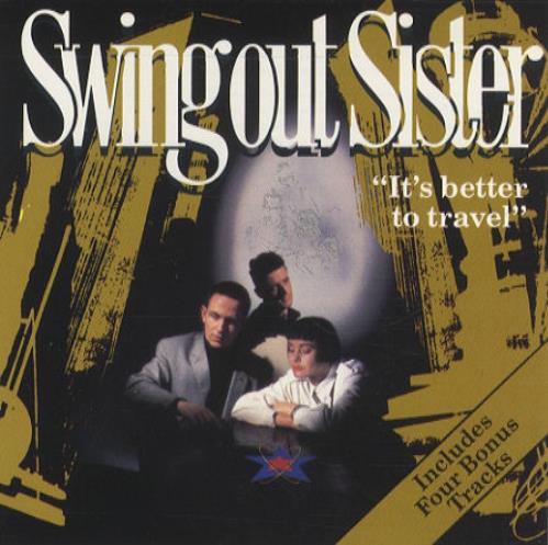 Swing Out Sister It's Better To Travel CD album (CDLP) US SOSCDIT141833