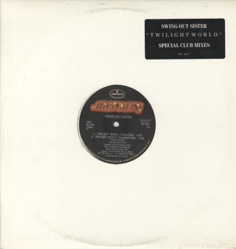 Swing Out Sister Twilight World 12" vinyl single (12 inch record / Maxi-single) US SOS12TW58123