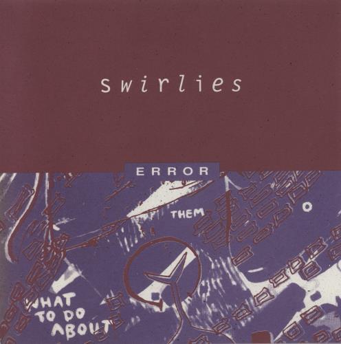 Swirlies Error 7" vinyl single (7 inch record / 45) US UWJ07ER893984