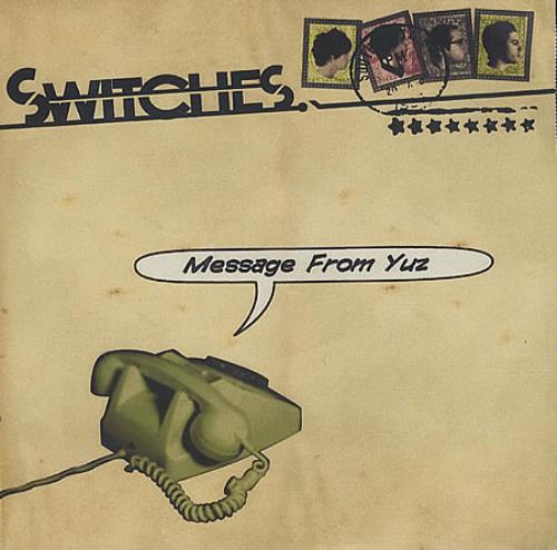 Switches Message from Yuz CD-R acetate UK SW8CRME392879