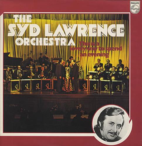 Syd Lawrence This Is A Lovely Way To Spend An Evening vinyl LP album (LP record) UK SJ6LPTH385012