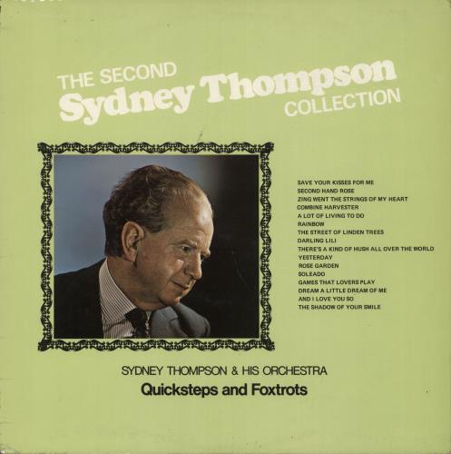 Sydney Thompson The second Sydney Thompson Collection - Quicksteps & Foxtrots vinyl LP album (LP record) UK VYDLPTH722134