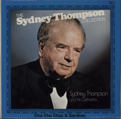 Sydney Thompson The Sydney Thompson Collection - Cha Cha Chas & Sambas vinyl LP album (LP record) UK VYDLPTH665780