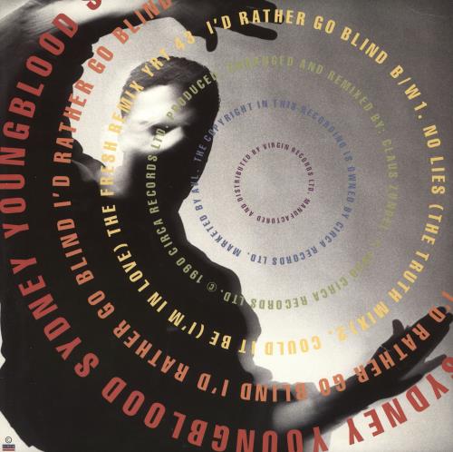 Sydney Youngblood I'd Rather Go Blind 12" vinyl single (12 inch record / Maxi-single) UK SYG12ID719218