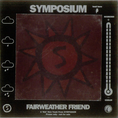 Symposium Fairweather Friend CD single (CD5 / 5") UK SYMC5FA91845