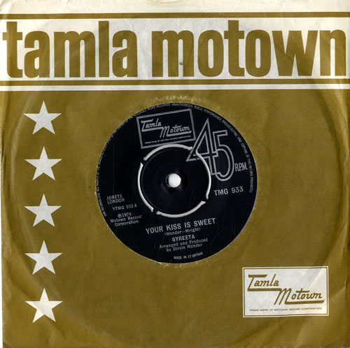Syreeta Your Kiss Is Sweet 7" vinyl single (7 inch record / 45) UK SA907YO336171