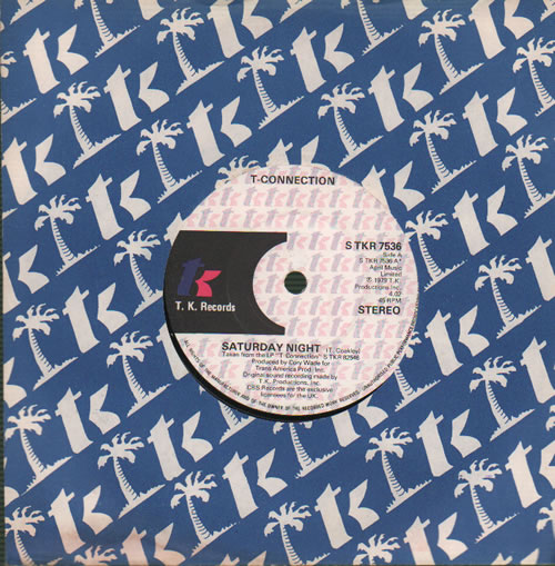 T-Connection Saturday Night 7" vinyl single (7 inch record / 45) UK TC.07SA635952