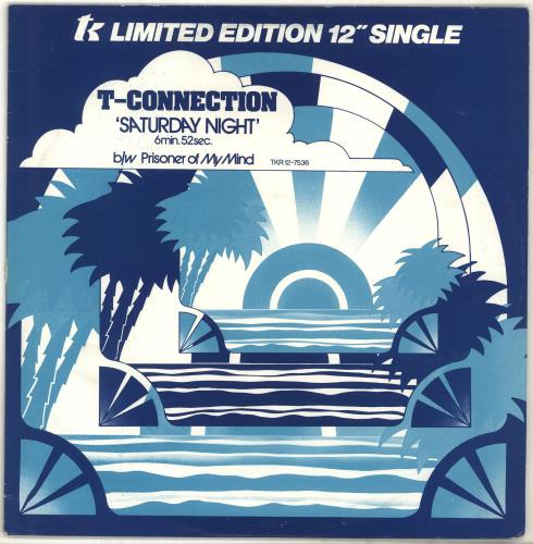 T-Connection Saturday Night 12" vinyl single (12 inch record / Maxi-single) UK TC.12SA703214