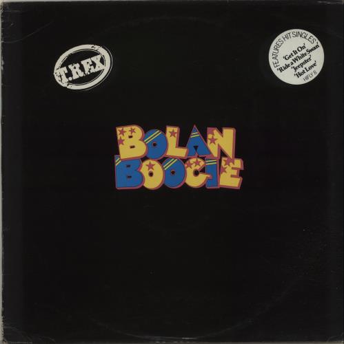 T-Rex / Tyrannosaurus Rex Bolan Boogie - stickered p/s vinyl LP album (LP record) UK REXLPBO656326