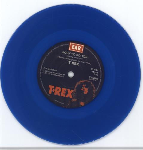 T-Rex / Tyrannosaurus Rex Born To Boogie - Blue Vinyl 7" vinyl single (7 inch record / 45) UK REX07BO776922