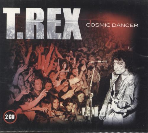 T-Rex / Tyrannosaurus Rex Cosmic Dancer - Slipcase + Sealed 2 CD album set (Double CD) German REX2CCO806141