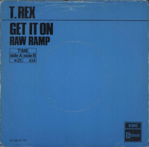 T-Rex / Tyrannosaurus Rex Get It On - Blue Sleeve - EX 7" vinyl single (7 inch record / 45) Dutch REX07GE731225