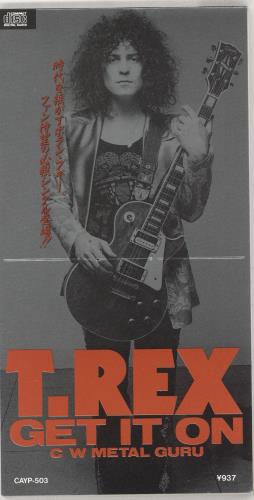 T-Rex / Tyrannosaurus Rex Get It On 3" CD single (CD3) Japanese REXC3GE540605