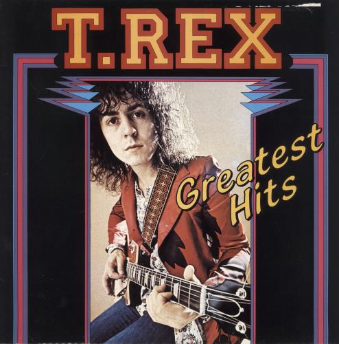 T-Rex / Tyrannosaurus Rex Greatest Hits vinyl LP album (LP record) Dutch REXLPGR733034