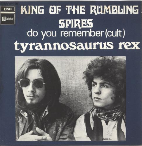 T-Rex / Tyrannosaurus Rex King Of The Rumbling Spires 7" vinyl single (7 inch record / 45) French REX07KI730143