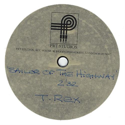T-Rex / Tyrannosaurus Rex Sailor Of The Highway 7" vinyl single (7 inch record / 45) UK REX07SA373802