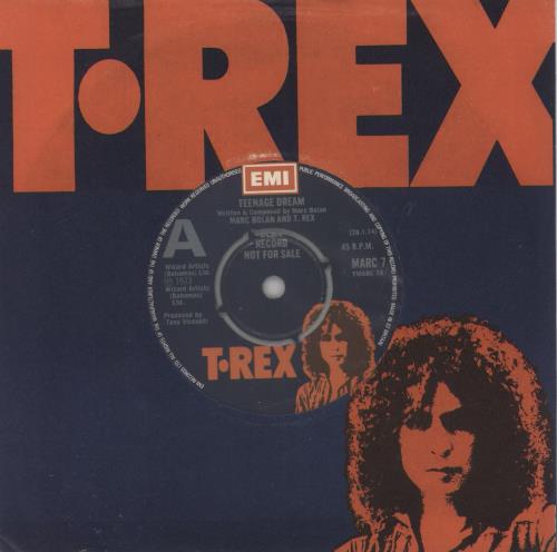 T-Rex / Tyrannosaurus Rex Teenage Dream - Demo Record 7" vinyl single (7 inch record / 45) UK REX07TE61674