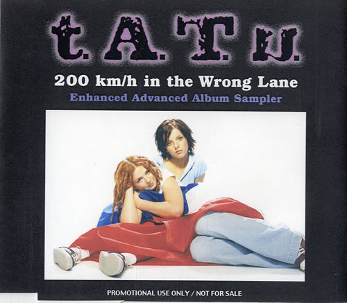 t.A.T.u. 200 Km/h In The Wrong Lane - Enhanced Advanced Album Sampler CD-R acetate Japanese TATCRKM280393