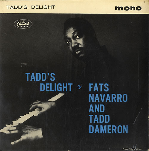 Tadd Dameron Tadd's Delight EP 7" vinyl single (7 inch record / 45) UK T^D07TA608873