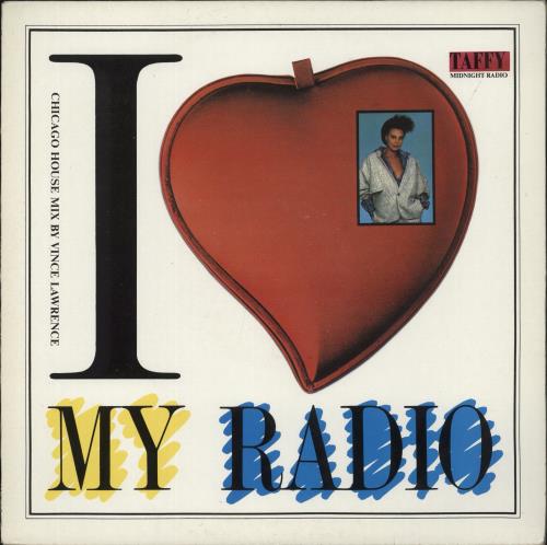 Taffy (UK) I Love My Radio 12" vinyl single (12 inch record / Maxi-single) UK TAF12IL865039