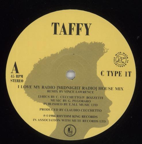 Taffy (UK) I Love My Radio 12" vinyl single (12 inch record / Maxi-single) UK TAF12IL865039