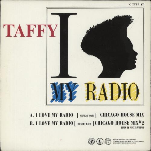 Taffy (UK) I Love My Radio 12" vinyl single (12 inch record / Maxi-single) UK TAF12IL865039