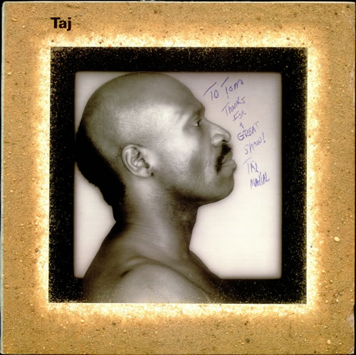 Taj Mahal Taj - Autographed vinyl LP album (LP record) US TAJLPTA535983
