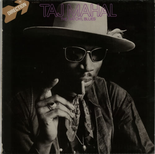 Taj Mahal The Natch'l Blues - 1st Stereo vinyl LP album (LP record) UK TAJLPTH598235