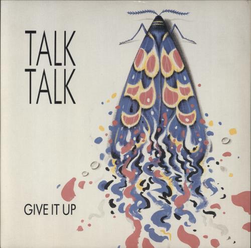 Talk Talk Give It Up-promo stickered 12" vinyl single (12 inch record / Maxi-single) UK TTK12GI792720