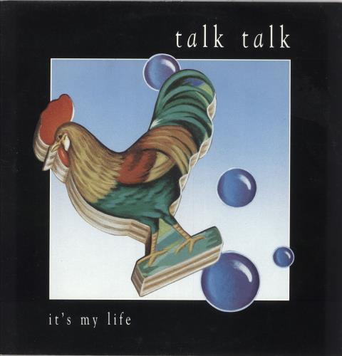 Talk Talk It's My Life 12" vinyl single (12 inch record / Maxi-single) UK TTK12IT56532