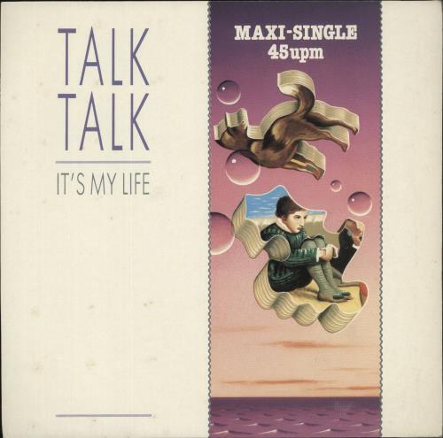 Talk Talk It's My Life 12" vinyl single (12 inch record / Maxi-single) German TTK12IT877943