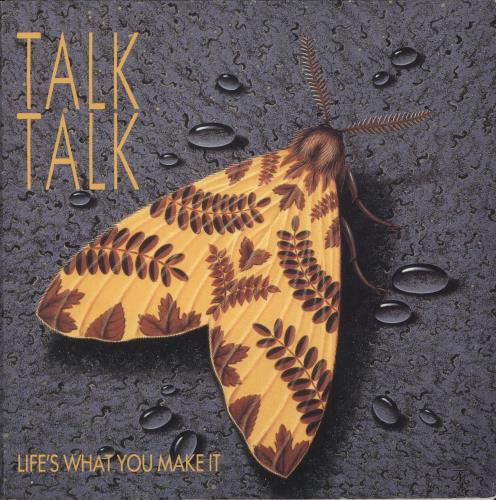 Talk Talk Life's What You Make It - Tri-fold P/S 7" vinyl single (7 inch record / 45) UK TTK07LI45169