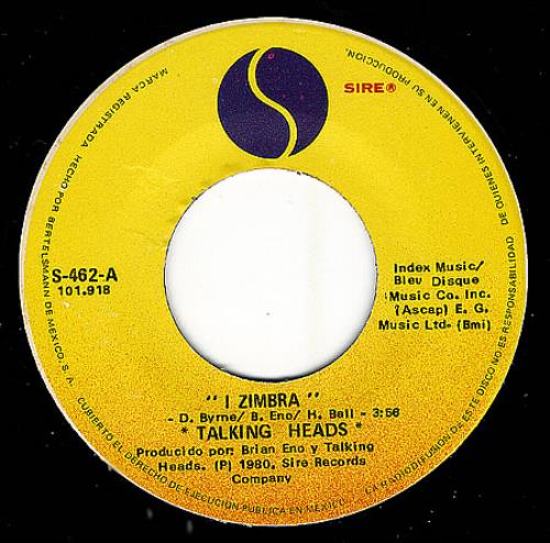 Talking Heads I Zimbra 7" vinyl single (7 inch record / 45) Mexican TAL07IZ357218