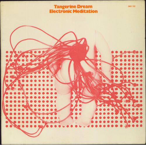 Tangerine Dream Electronic Meditation vinyl LP album (LP record) French TANLPEL811451