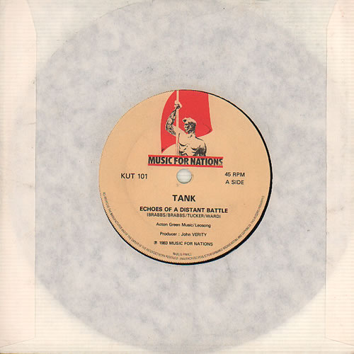 Tank Echoes Of A Distant Battle 7" vinyl single (7 inch record / 45) UK TNK07EC637369