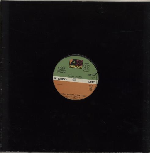 Tasha Thomas Shoot Me [With Your Love] 12" vinyl single (12 inch record / Maxi-single) UK XCU12SH648975
