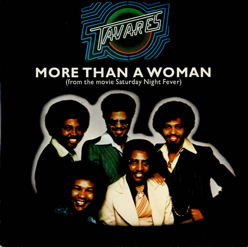 Tavares More Than A Woman + p/s 7" vinyl single (7 inch record / 45) UK TVA07MO558646